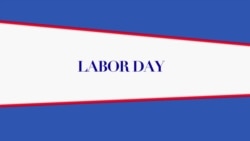 U.S. Ideals and Institutions: Labor Day