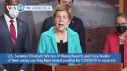 VOA60 America - US Senators Warren, Booker Test Positive for COVID Breakthrough