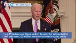 VOA60 America- Biden says U.S. to order 200 million more vaccine doses