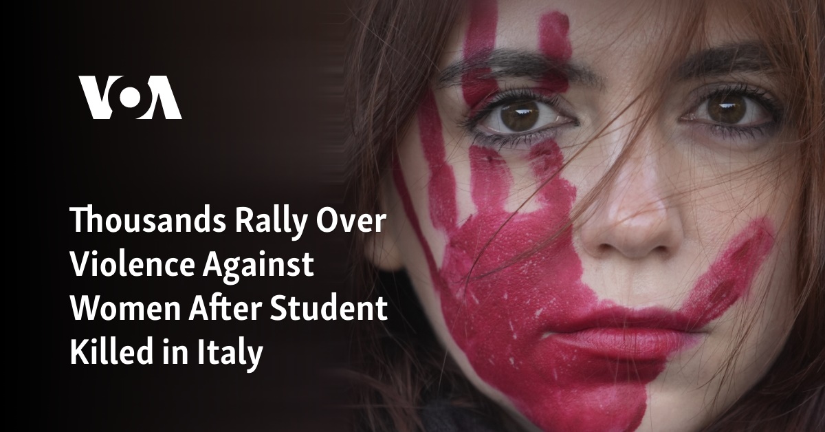 Thousands Rally Over Violence Against Women After Student Killed in Italy