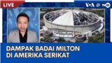 Laporan VOA untuk TVRI: Dampak Badai Milton di Amerika Serikat 