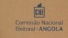  Comissão Nacional Eleitoral entra em acção em Angola