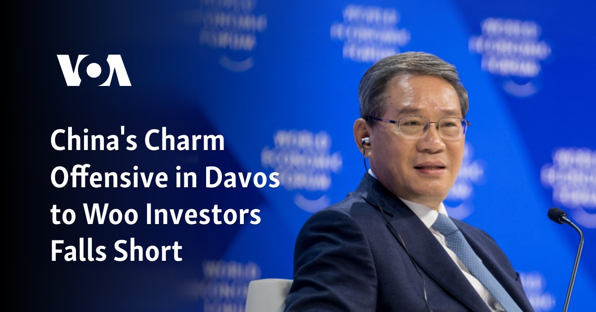 China's Charm Offensive in Davos to Woo Investors Falls Short, Analysts Say