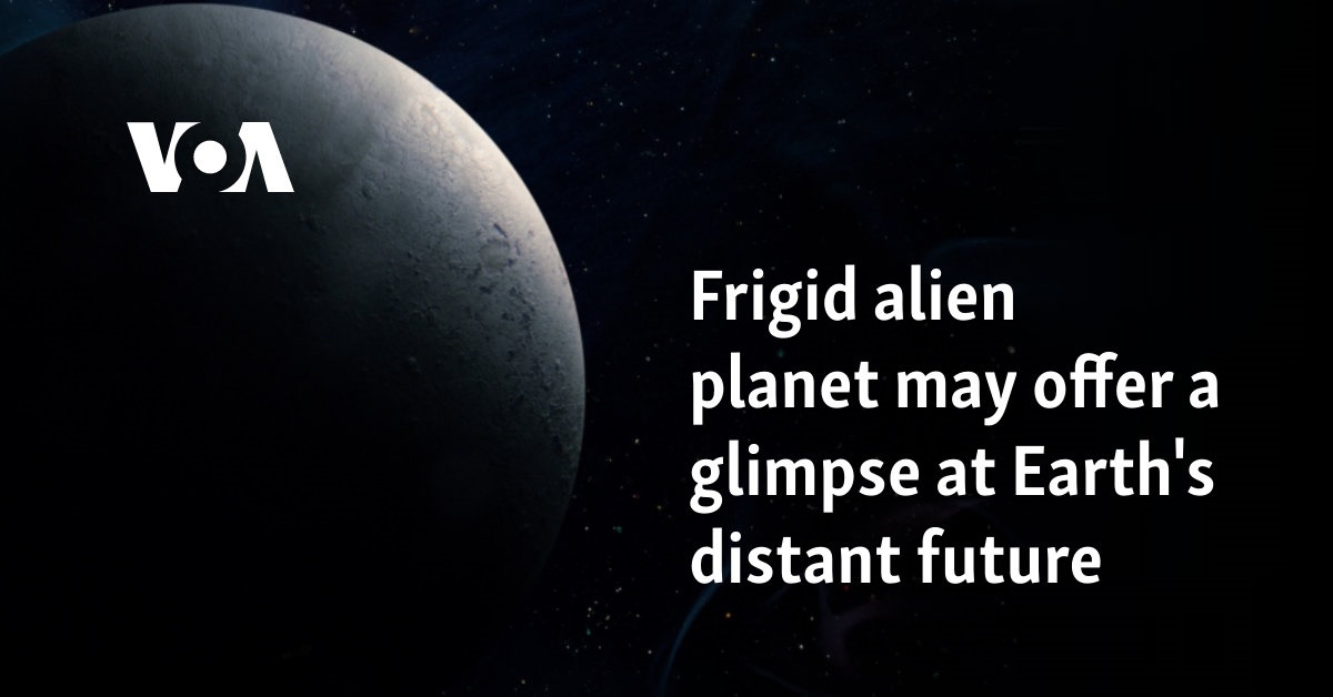 Frigid alien planet may offer a glimpse at Earth's distant future