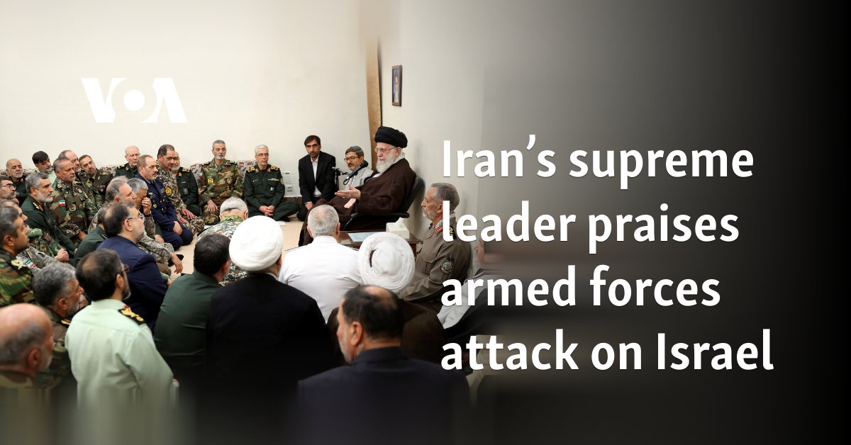Iran’s supreme leader praises armed forces attack on Israel 