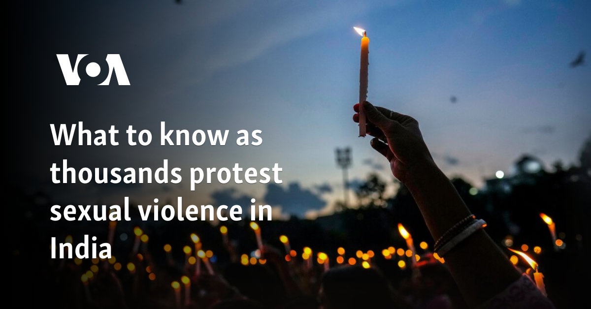 What to know as thousands protest sexual violence in India