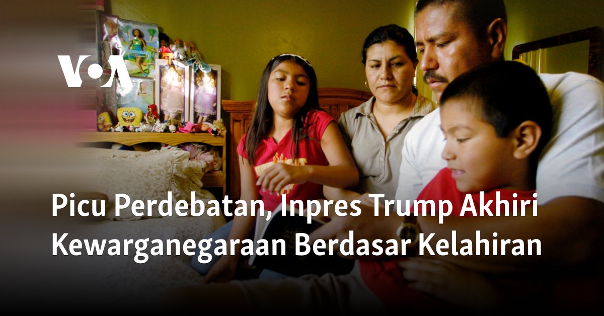 Picu Perdebatan, Inpres Trump Akhiri Kewarganegaraan Berdasar Kelahiran