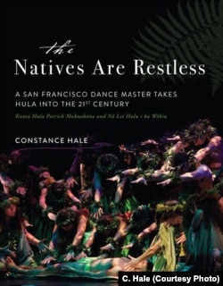 Constance Hale's book follows Patrick Makuakane's evolution of hula.