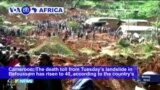 VOA60 Africa - Cameroon: The death toll from Tuesday’s landslide in Bafoussam has risen to 40