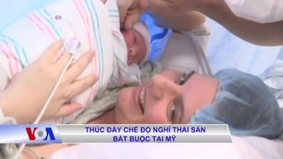 Thúc đẩy chế độ nghỉ thai sản bắt buộc tại Mỹ