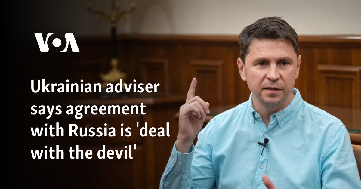 Ukrainian adviser says agreement with Russia is 'deal with the devil'