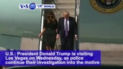 VOA60 World PM - President Trump in Las Vegas as Mass Shooting Probe Continues