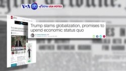 VOA60 Elections-CNN: Trump slammed U.S. trade policies in economic speech