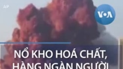 Nổ kho hoá chất, hàng ngàn người thương vong