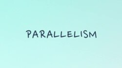 Грамматика на каждый день – parallelism – параллельные структуры