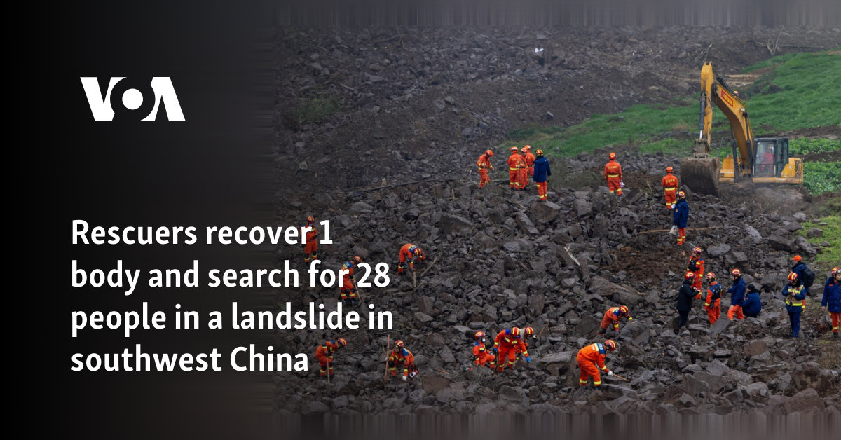 Rescuers recover 1 body and search for 28 people in a landslide in southwest China