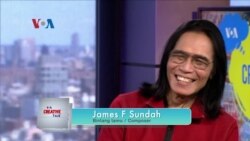 VOA Creative Talk: James F Sundah (Bagian 1)