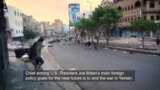 President Biden Aims to Help End War in Yemen