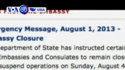Mỹ đóng cửa một số đại sứ quán gấp do nguy cơ khủng bố 