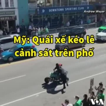 Mỹ: Quái xế kéo lê cảnh sát trên phố