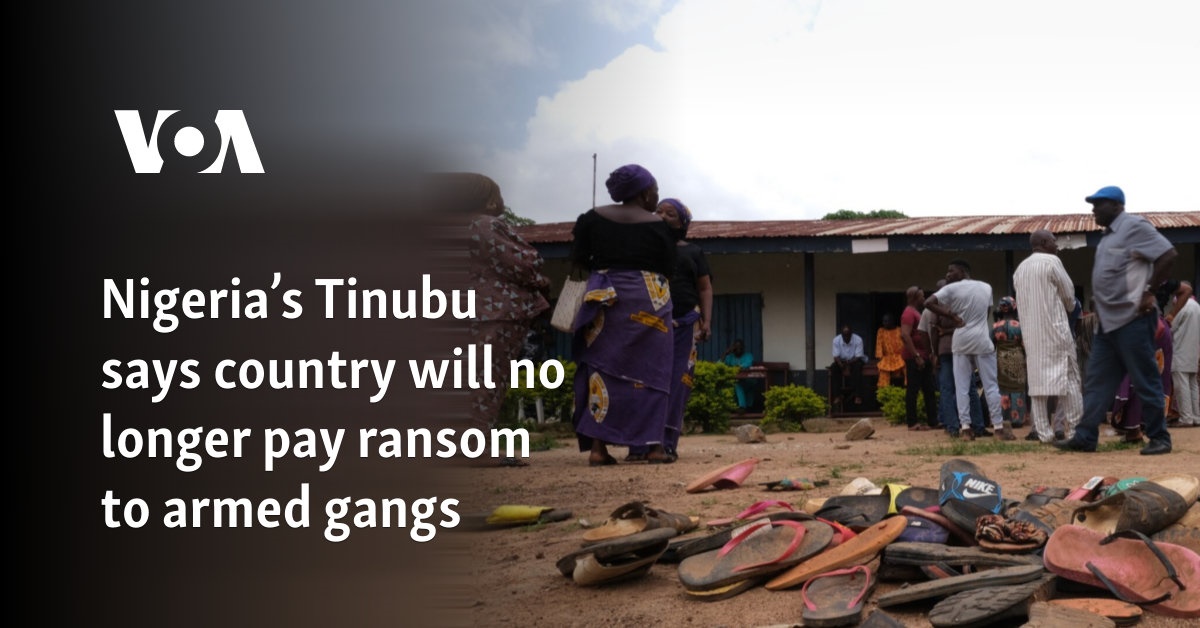 Nigeria’s Tinubu says country will no longer pay ransom to armed gangs