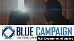 DHS Blue Campaign against human trafficking.