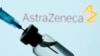 Giới chuyên gia trấn an công chúng về độ an toàn của vaccine AstraZeneca