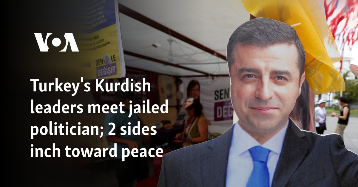 Turkey's Kurdish leaders meet jailed politician; 2 sides inch toward peace