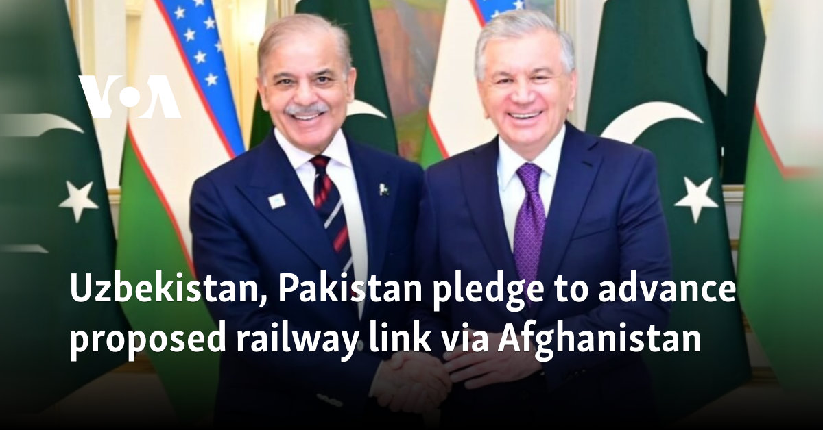 Uzbekistan, Pakistan pledge to advance proposed railway link via Afghanistan