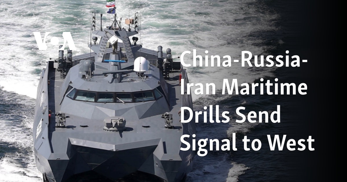 China-Russia-Iran Maritime Drills Send Signal to West