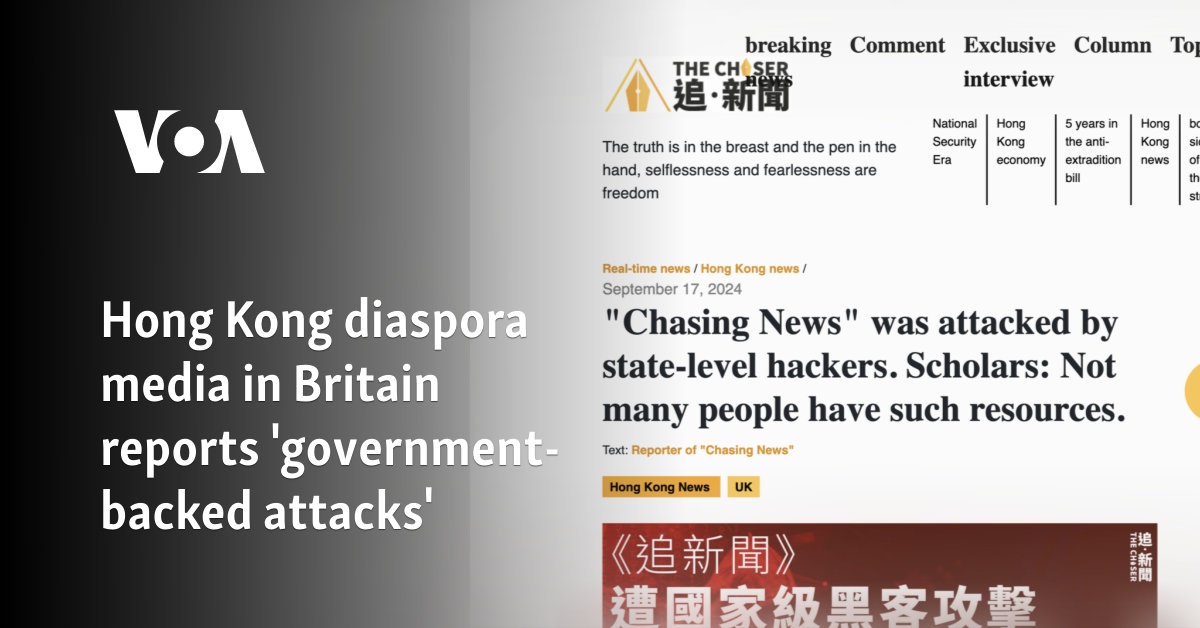 Hong Kong diaspora media in Britain reports 'government-backed attacks'