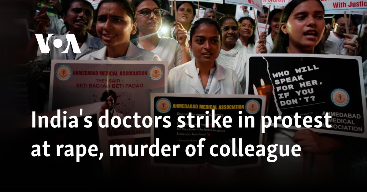 India’s doctors strike in protest of rape, murder of colleague