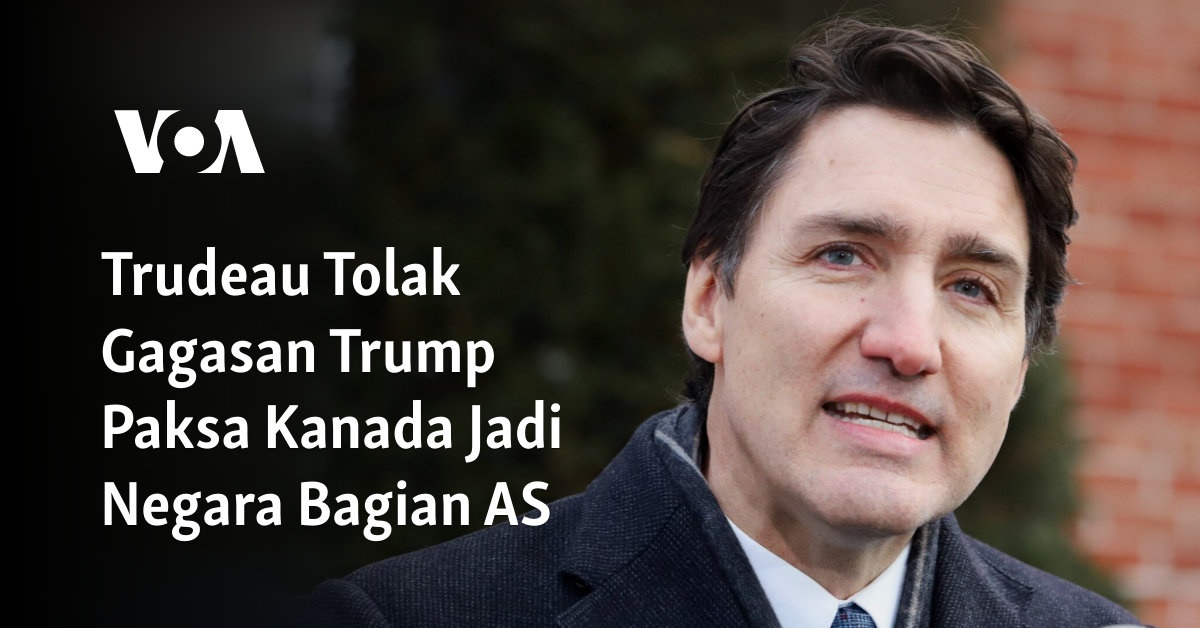 Trudeau Tolak Gagasan Trump Paksa Kanada Jadi Negara Bagian AS