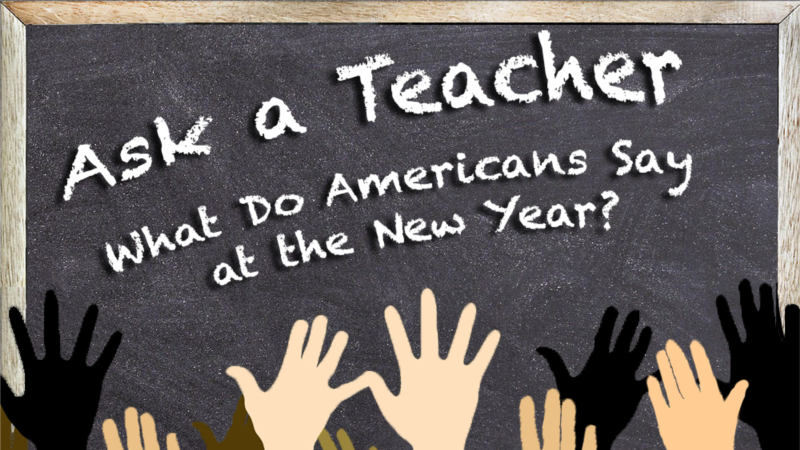 What Do Americans Say at the New Year?
