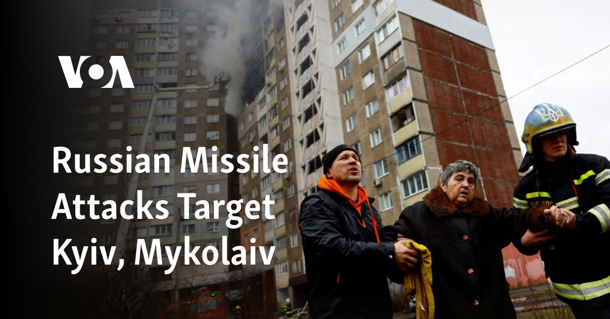 Russian Missile Attacks Target Kyiv, Mykolaiv