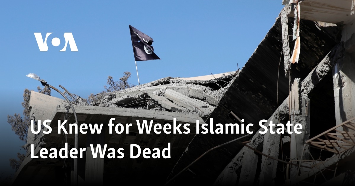 US Knew For Weeks Islamic State Leader Was Dead