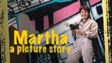 Martha, A Picture Story thumbnail