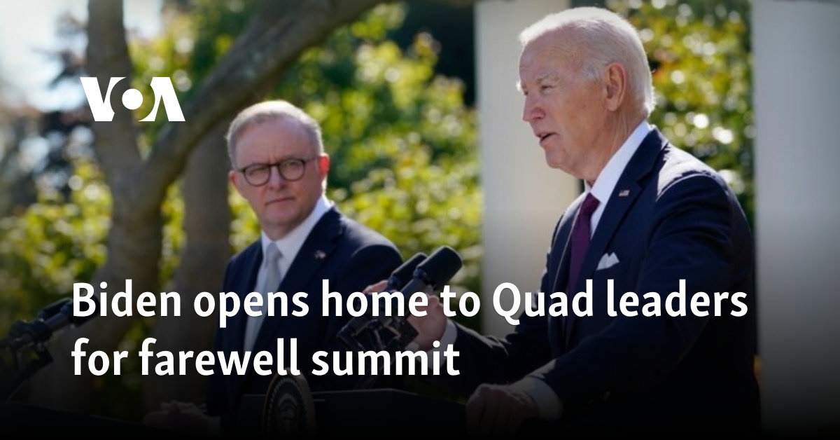 Biden opens home to Quad leaders for farewell summit