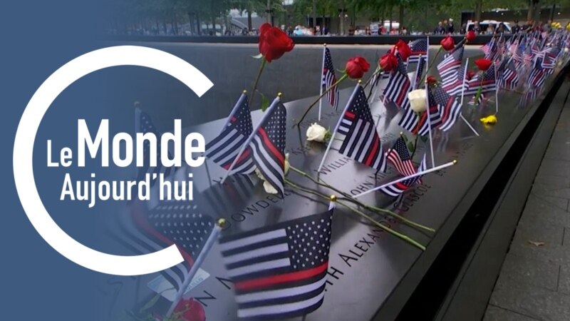 Le Monde Aujourd'hui : commémoration du 11 septembre 2001