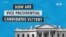 Explainer Vetting VPs
