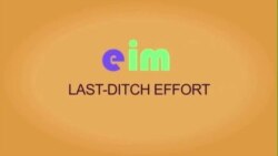 Thành ngữ tiếng Anh thông dụng: Last ditch effort (VOA)