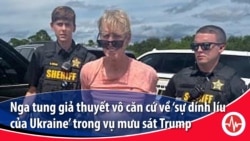 Nga tung giả thuyết vô căn cứ về 'sự dính líu của Ukraine' trong vụ mưu sát Trump 