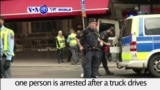 VOA60 World PM - Truck Crashes Into Swedish Shopping Center Killing At Least Three People