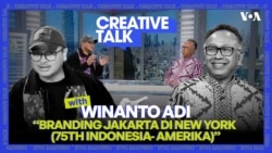 VOA Creative Talk: Branding Jakarta di New York (75TH Indonesia- Amerika)