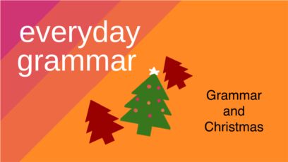 Grammar and Christmas