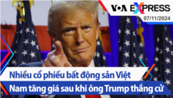 Nhiều cổ phiếu bất động sản Việt Nam tăng giá sau khi ông Trump thắng cử | Truyền hình VOA 7/11/24