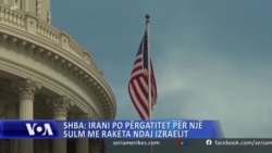 SHBA: Irani po përgatitet për një sulm ndaj Izraelit