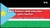 South Sudan’s adult education gains traction