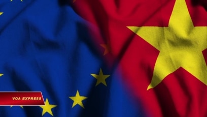 EU ‘sẵn sàng nắm tay Việt Nam’, đối mặt các thách thức