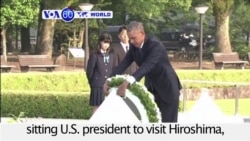 VOA60 World PM - Obama Makes History, Confronts Past in Hiroshima